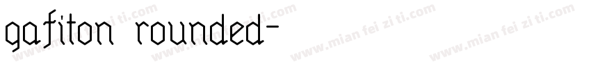 gafiton rounded字体转换